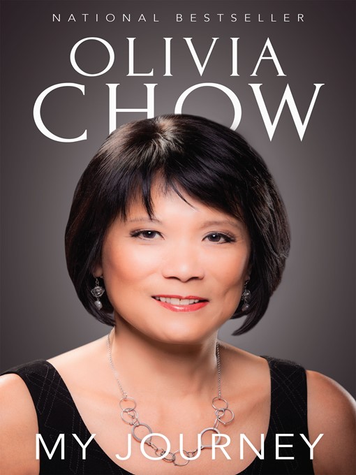 Title details for My Journey by Olivia Chow - Available